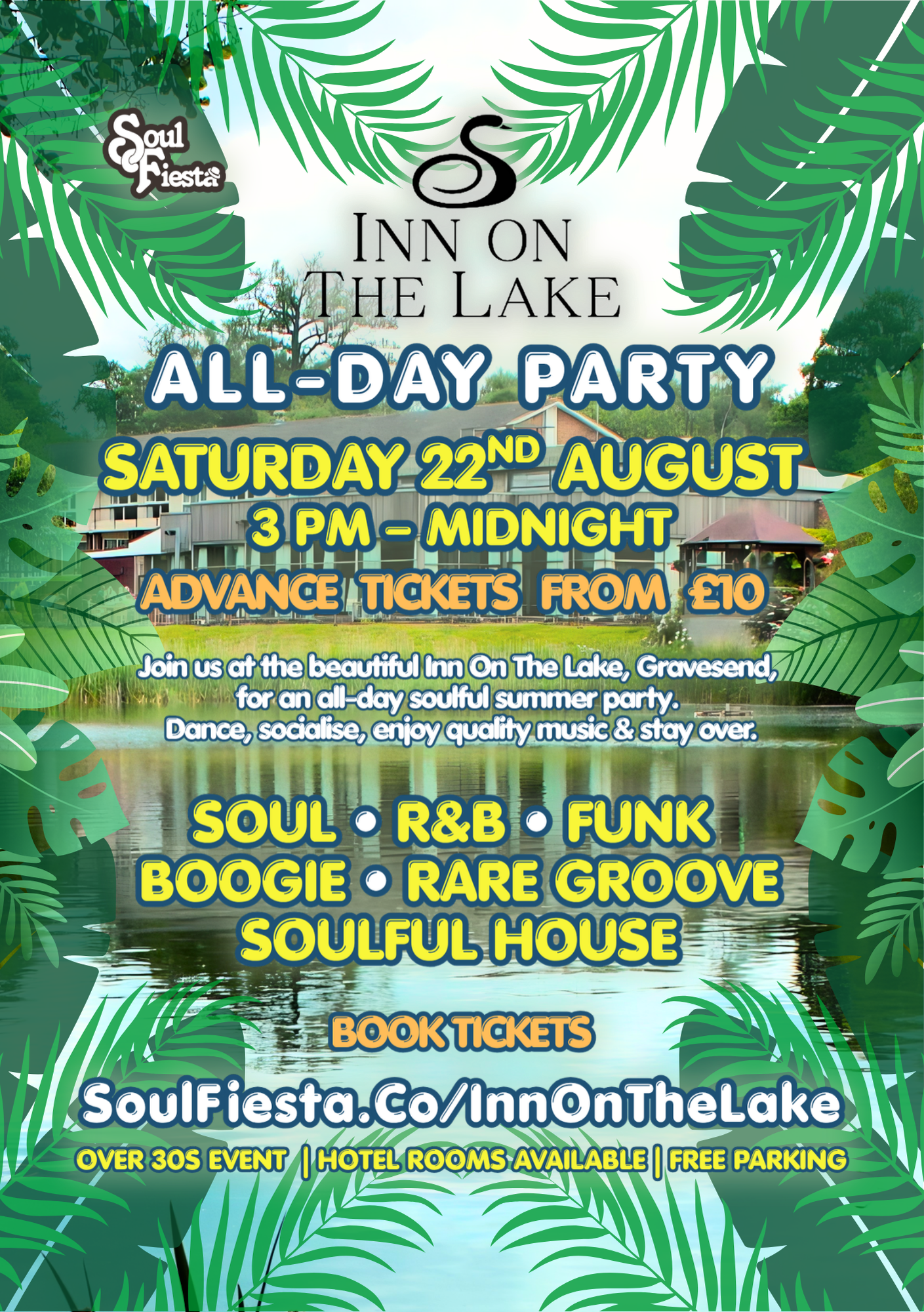 260822 FRONT FLYER Soul Fiesta flyer for Inn On The Lake All-Day Party, Saturday 22nd August, 3 PM to midnight, Gravesend, with soul, R&B, funk, boogie, rare groove and soulful house. Tickets from £10.