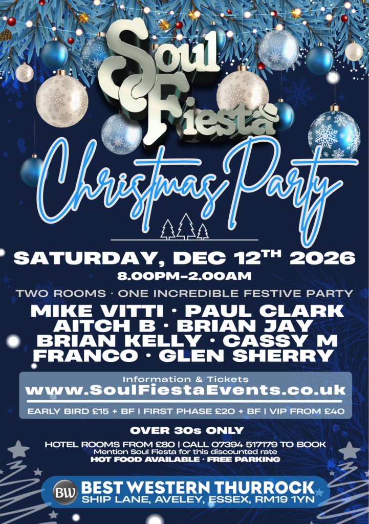 Soul Fiesta Christmas Party flyer for Saturday 12 December 2026, 8pm–2am at Best Western Thurrock, featuring DJs Mike Vitti, Paul Clark, Aitch B, Brian Jay, Brian Kelly, Cassy M, Franco and Glen Sherry. Two rooms of soul, R&B and festive party vibes. Over-30s event with tickets from £15.