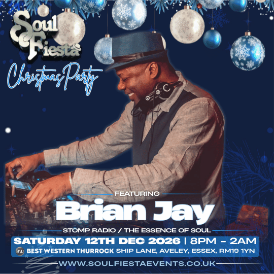 Soul Fiesta Christmas DJ Artist card for Bryan Jay. Saturday 12 December 2026, 8pm–2am at Best Western Thurrock, Two rooms of soul, R&B and festive party vibes. Over-30s event with tickets from £15.