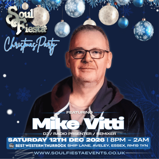 Soul Fiesta Christmas DJ Artist card for Mike Vitti. Saturday 12 December 2026, 8pm–2am at Best Western Thurrock, Two rooms of soul, R&B and festive party vibes. Over-30s event with tickets from £15.