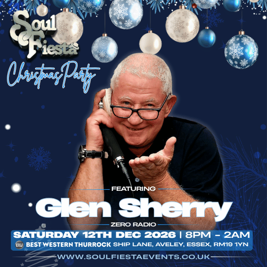 Soul Fiesta Christmas DJ Artist card for Glen Sherry of Zero Radio. Saturday 12 December 2026, 8pm–2am at Best Western Thurrock, Two rooms of soul, R&B and festive party vibes. Over-30s event with tickets from £15.